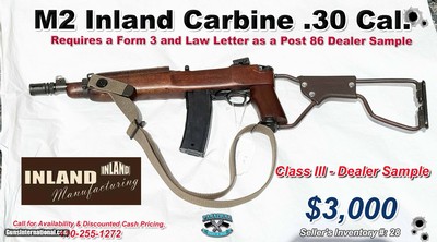 M2 Inland Carbine .30 Caliber Class 3