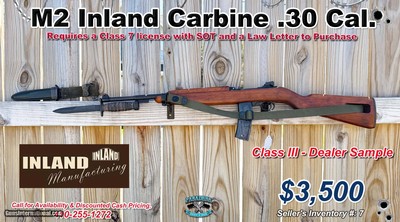 M2 Inland Carbine.30 Caliber Class III