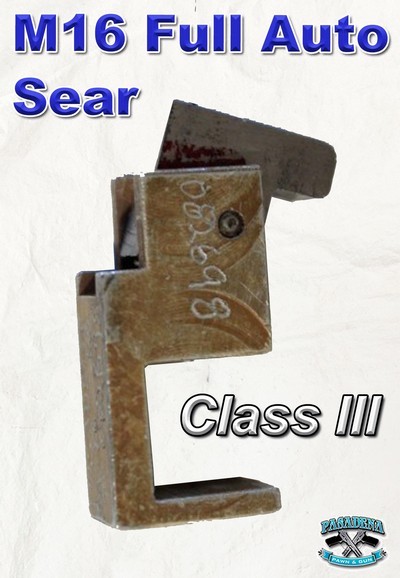 M16 Full Auto Sear