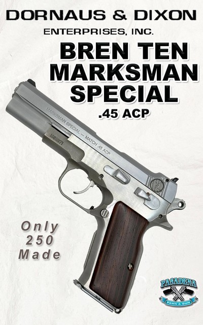 Bren Ten Marksman Special 45ACP....only 250 were ever made!