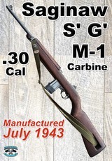 Saginaw S' G' M-1 Carbine .30cal