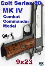 Colt MK IV Series 80 Combat Commander Model 9X23