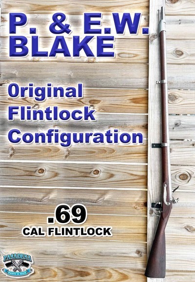 P. & E.W. Blake 69 cal Flintlock