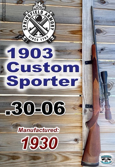 SPRINGFIELD ARMORY 1903 CUSTOM SPORTER – .30-06 - Image 1 of 7