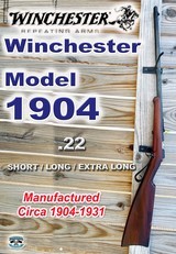 Winchester Model 1904 .22 Short, Long & Extra Long