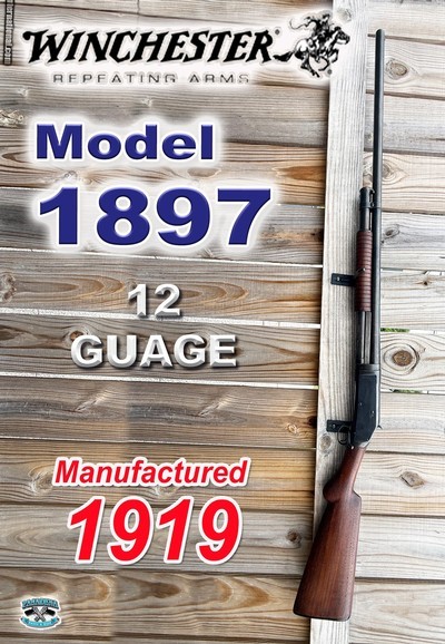 Winchester Model 1897 12 gauge - Image 1 of 11
