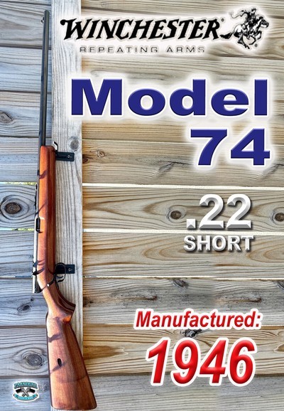 WINCHESTER MODEL 74 – .22 SHORT - Image 1 of 10