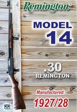 REMINGTON MODEL 14 – .30 REMINGTON - Image 1 of 16