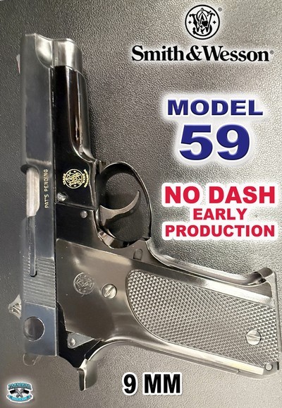 SMITH & WESSON MODEL 59 9MM - Image 1 of 7