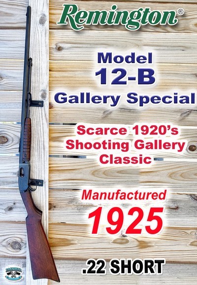 Remington Model 12-B Gallery Special .22 Short Pump Rifle - Image 1 of 10