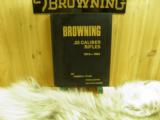 BROWNING .22 CALIBER RIFLES 1914- 1984 SPECIAL EDITION ONE OF ONE THOUSAND BY, HOMER C. TYLER - 1 of 3