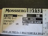 Mossberg 940 JM PRO
.12 ga
***New in Box*** - 13 of 13