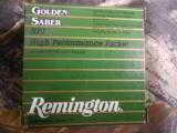 40 S&W
REMINGTON
GOLDEN
SABER
180 GRAIN
J.H.P.
25
ROUND
BOX
HIGH
PERFORMANCE
JACKET
ROUNDS - 11 of 17