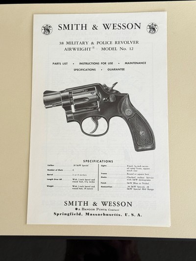 SMITH AND WESSON MODEL 12 AIR WEIGHT REVOLVER * UNCIRCULATED * NEVER FOLDED * FACTORY ORIGINAL MANUAL AND PARTS LIST