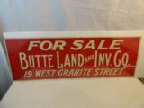Early Butte Montana Land Sign- Tin- Near Mint- 1 of 1