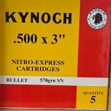 KYNOCH - UK- 500 NITRO EXPRESS - 570 GR SN OR FMJ - 5-ROUND BOX - BUY NOW!