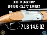 DESIRABLE BERETTA S682 TRAP 20 GAUGE 29.375