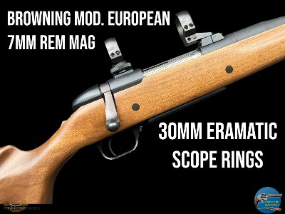 RARE BROWING A-BOLT MODEL EUROPEAN W/ SET TRIGGER - 7mm REM MAG - 30mm ERAMATIC SWING-AWAY RINGS - BUTTERKNIFE BOLT