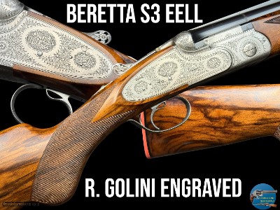 DELUXE BERETTA S3 EELL 12 GA SIDELOCK O/U -R. GOLINI ROSE & SCROLL ENGRAVED