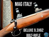 BEAUITFUL MAG ITALY DELUXE BOLT RIFLE 9.3X62 - DAKOTA ACTION - 30mm TALLEY QD RINGS - SABATTI ENGRAVED