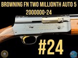 RARE BROWNING FN AUTO-5 TWO MILLIONTH #24 - EUROPEAN EDITION - BELGIUM - 1 of 20