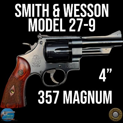 SMITH & WESSON 27-9 4" - 357 MAG - ROSEWOOD GRIPS - EXC CONDITION