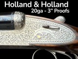 HOLLAND & HOLLAND -ROYAL HAMMERLESS EJECTOR -
20GA - 3