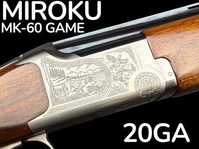 BEAUTIFUL
--
MIROKU
-- 20GA - MK60 GAME- GAME SCENE ENGRAVED
- 28
