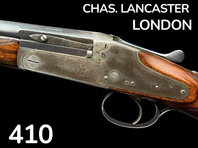 CHARLES LANCASTER | 410 SINGLE SHOT | SIDELOCK | EJECTOR | HAMMERLESS - UNIQUE GUN