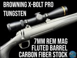 BROWNING X-BOLT PRO TUNGSTEN - 7mm REM MAG - LEUPOLD VX-6 - 2019