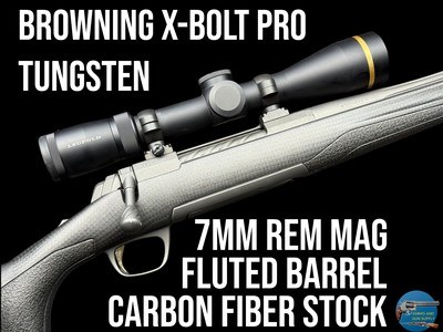 BROWNING X-BOLT PRO TUNGSTEN - 7mm REM MAG - LEUPOLD VX-6 - 2019