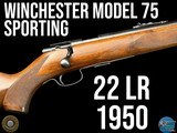 WINCHESTER MODEL 75 SPORTING - 22 LR - 1950 - Image 1 of 20