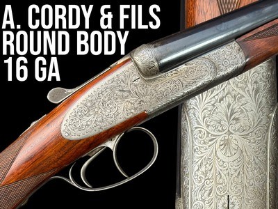 STUNNING - A. CORDY & FILS - LIEGE BELGIUM - ROUND-BODY SIDELOCK 16 GA SXS