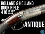HOLLAND & HOLLAND ROOK RIFLE - 410 2.5" - OCTAGONAL BARREL - ANTIQUE - Image 1 of 20