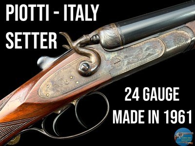 PIOTTI ITALY - SETTER MODEL - 24 GAUGE HAMMER SXS - CASE COLOR - 1961 - Image 1 of 20