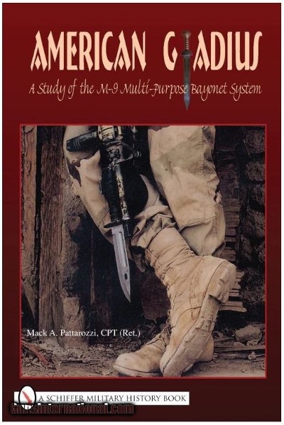 American Gladius: A Study of the M-9 Multi-Purpose Bayonet System