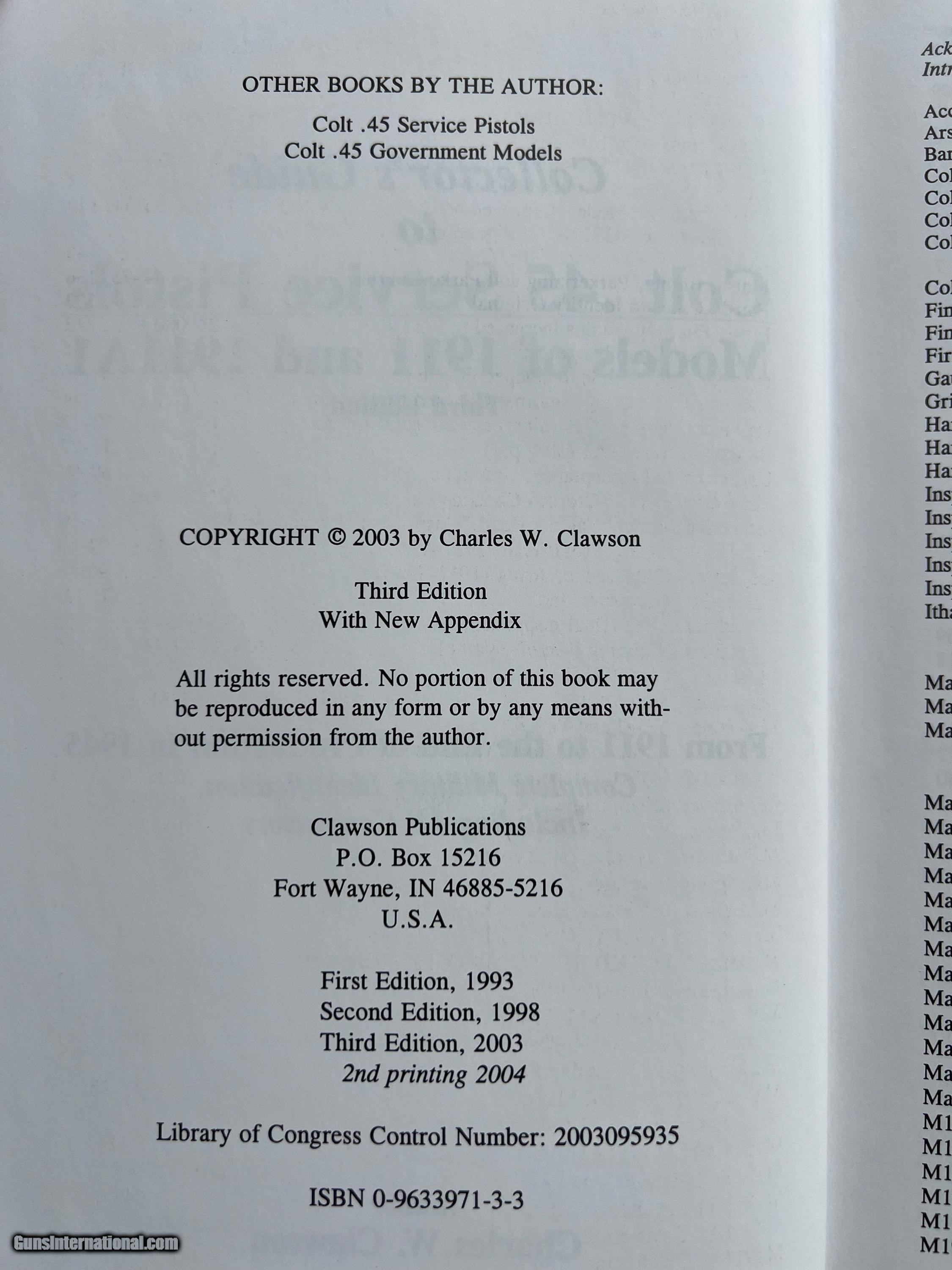 Colt 1911 Clawson Book Collectors guide.