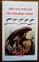 The Civil War and the Firearms Trade - 1 of 10