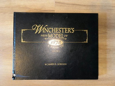 Winchester's New Model of 1873: A Tribute — Signed & Numbered Two-Volume Set (#958/1000) — with Cody Firearms Museum Factory Letter - Image 1 of 9
