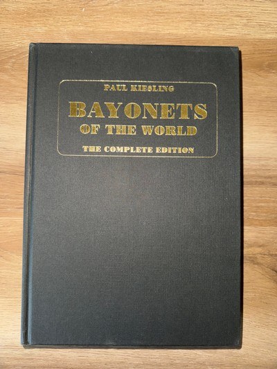 Paul Kiesling – Bayonets of the World: The Complete Edition – Hardcover Reference Book - Image 2 of 6