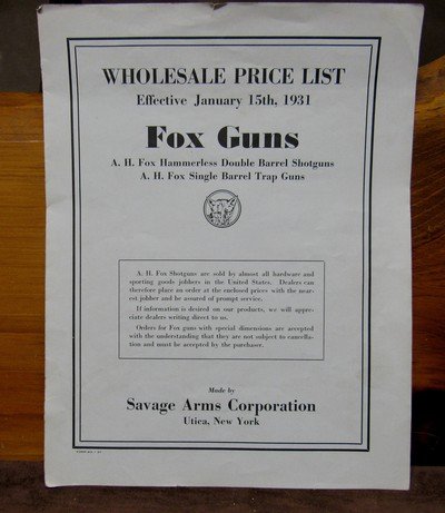 Catalog - Fox Guns Made by Savage Arms Corp. Utica NY Wholesale Price List 1931