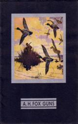 A H Fox 1930 Shotgun catalog Lynn Bogue Hunt cover - 1 of 1