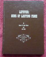 LEFEVER BOOK GUNS OF LASTING FAME 1ST EDITION - 1 of 4