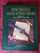 WINCHESTER SLIDE ACTION RIFLES VOLUME 1 MODEL 1890 & 1906 BY NED SCHWING FIRST EDITION COPYRIGHT 1992