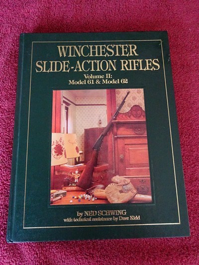 WINCHESTER SLIDE ACTION RIFLES VOL. II - MODEL 61 AND MODEL 62 BY NED SCHWING - Image 1 of 5