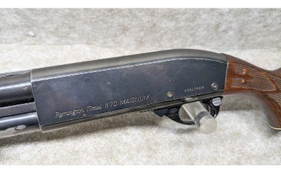 Remington ~ 870 Magnum ~ 12 Gauge - Image 10 of 11