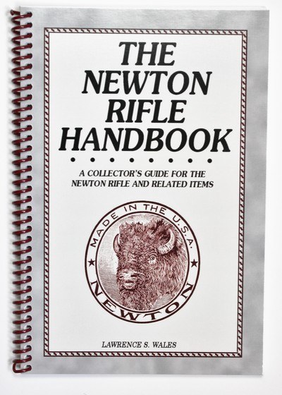 The Newton Rifle Handbook, Lawrence Wales - Image 1 of 10