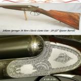 SPRINGER 16 CLASSIC GAME GUN- TOTALLY ORIG INSIDE & OUT- EXC Bbls INSIDE & OUT- 29 1/2