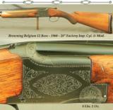 BROWNING BELGIUM 1960 GRADE I 12- ORIG IMP. CYL. & MOD. w/ 28" Bbls.- ROUND KNOB-LONG TANG- A SOLID USING GUN THAT STILL WORKS HARD - 1 of 4