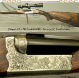 CHAPUIS 9.3 x 74R- MOD UGEX- FACTORY QD PIVOT MOUNTS w/ LEUPOLD 1.5 x5- 85% FLORAL ENGRAVING & GAME SCENE- NEW PIECE - 1 of 5
